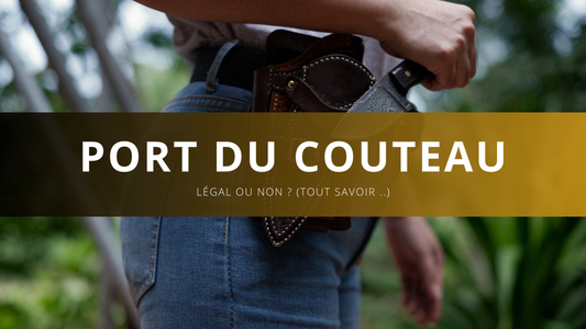 Peut-on porter un couteau sur soi en France ?